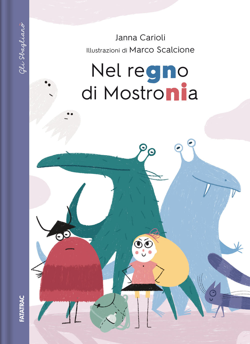 Nel regno di Mostronia