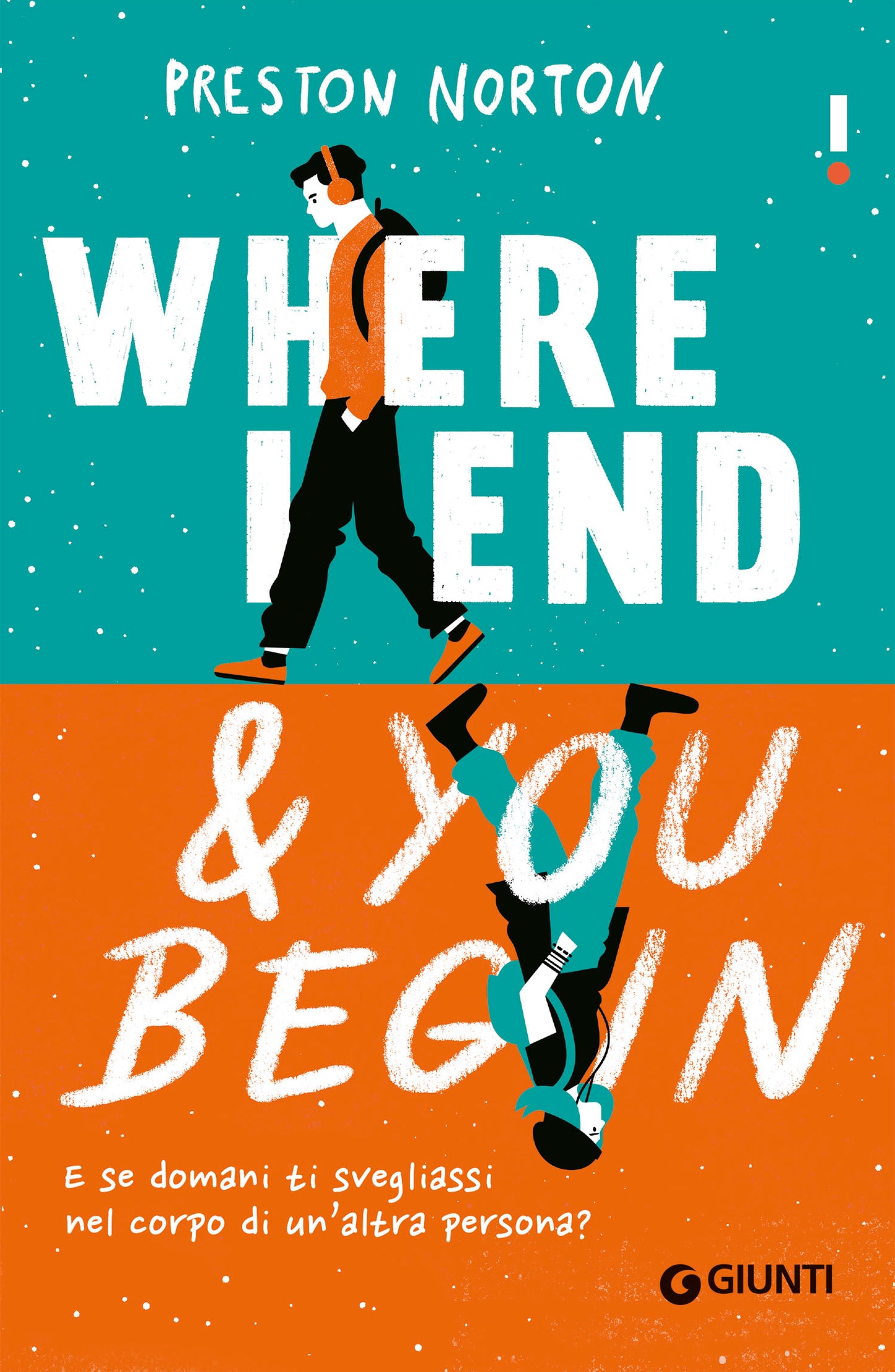 Where I end and you begin. E se domani ti svegliassi nel corpo di un'altra persona?
