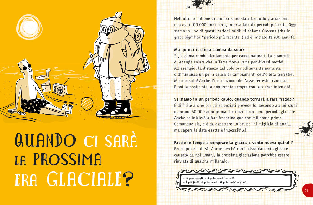 Perché la terra ha la febbre?. E tante altre domande sul clima. Federico Taddia intervista Elisa Palazzi