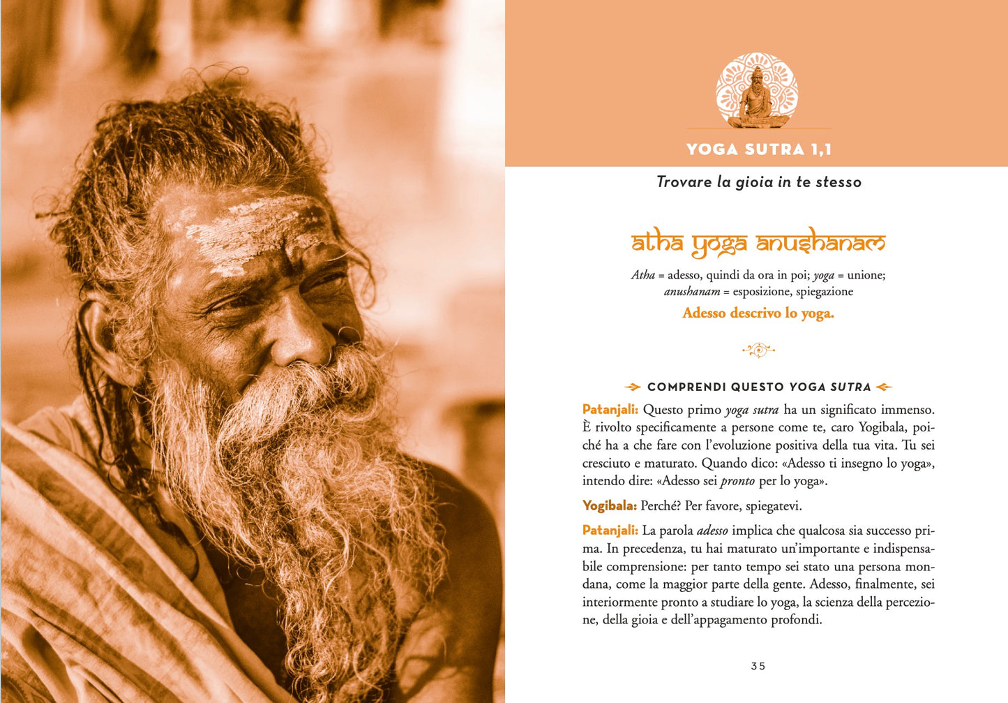 VIVERE PATANJALI. IL POTERE DEL VERO YOGA. Dai commenti di Paramhansa Yogananda agli Yoga Sutra