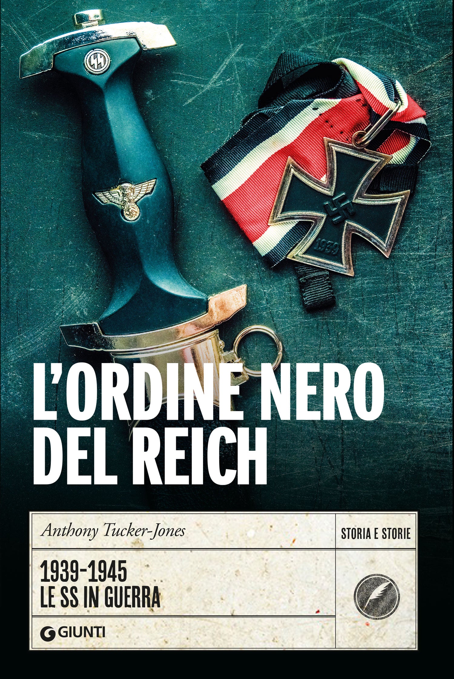 L'Ordine nero del Reich. 1939-1945. Le SS in guerra