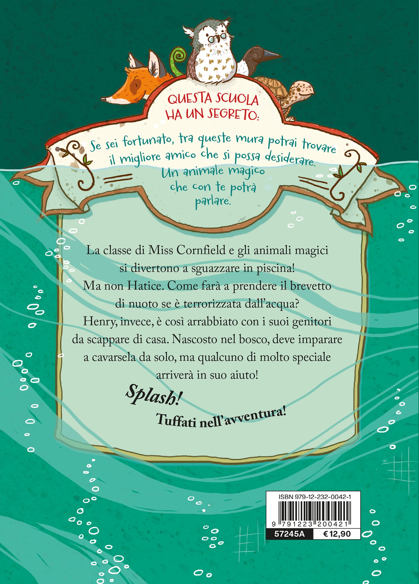 La scuola degli animali magici. Acqua alla gola!