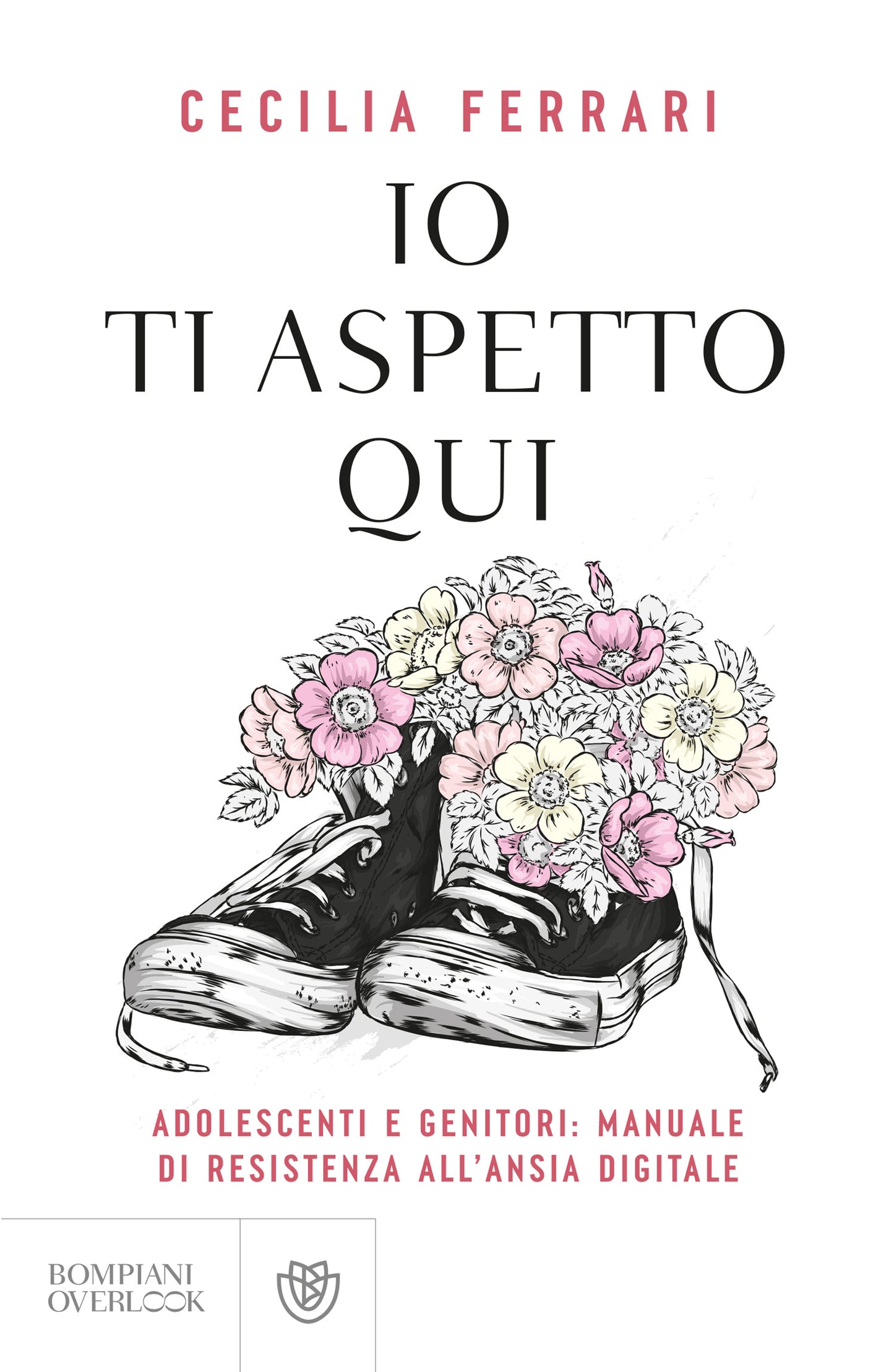 Io ti aspetto qui. Adolescenti e genitori: manuale di resistenza all'ansia digitale