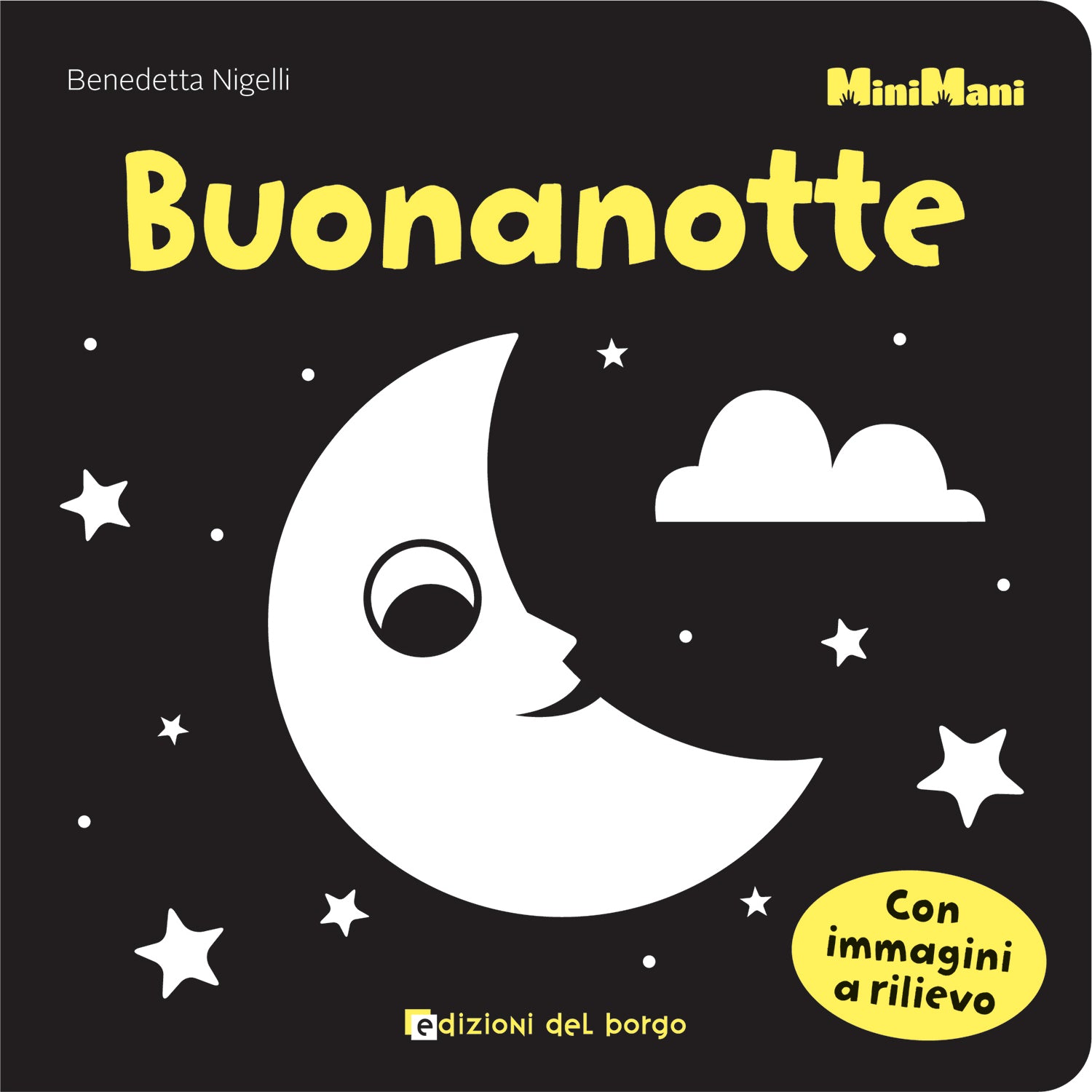 Buonanotte. Con immagini a rilievo