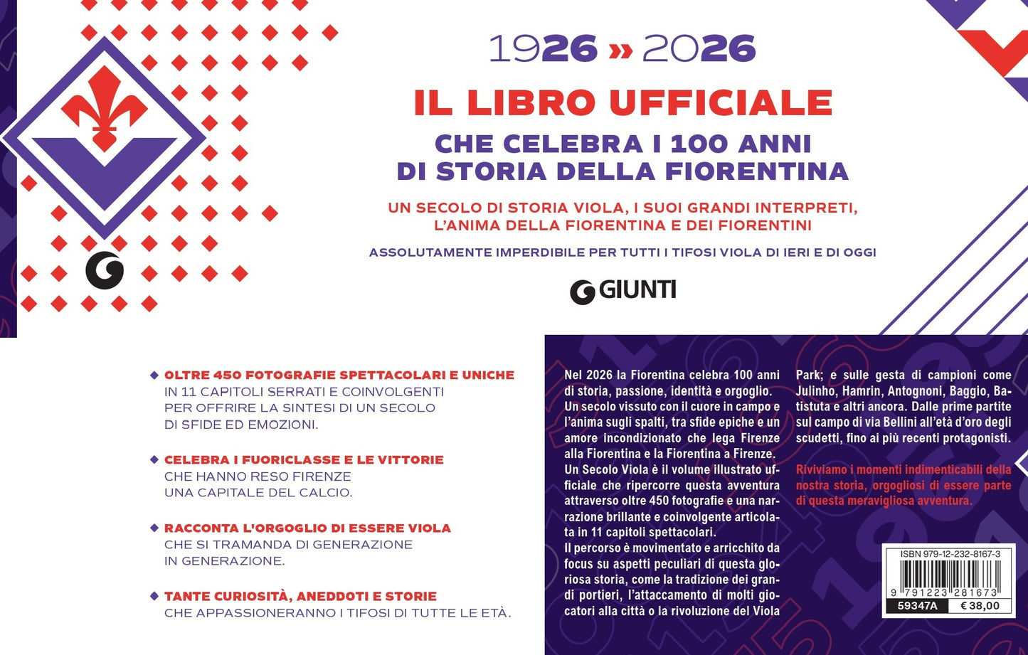 Fiorentina. Un Secolo Viola. 1926-2026 Il libro ufficiale