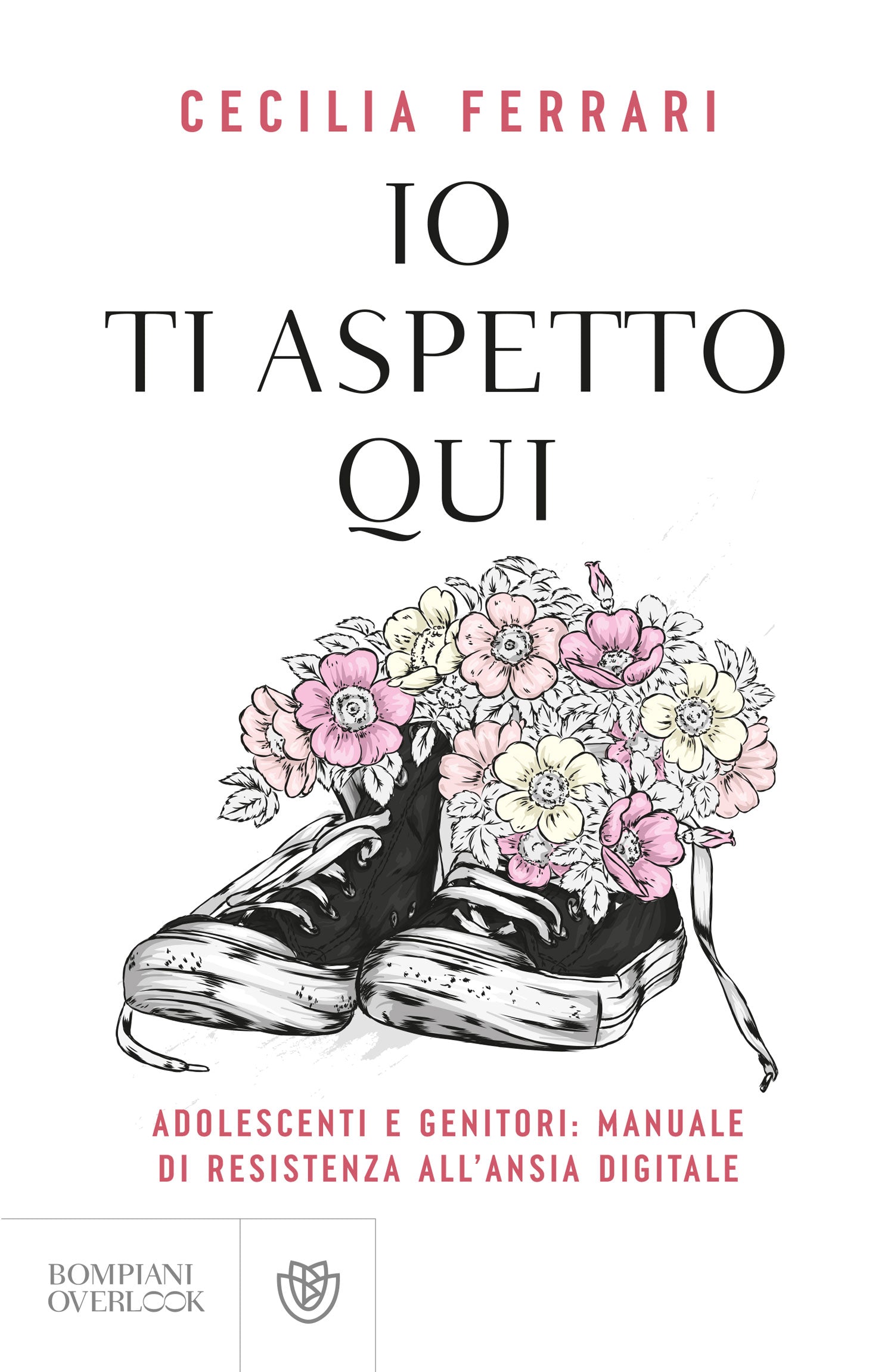 Io ti aspetto qui. Adolescenti e genitori: manuale di resistenza all'ansia digitale