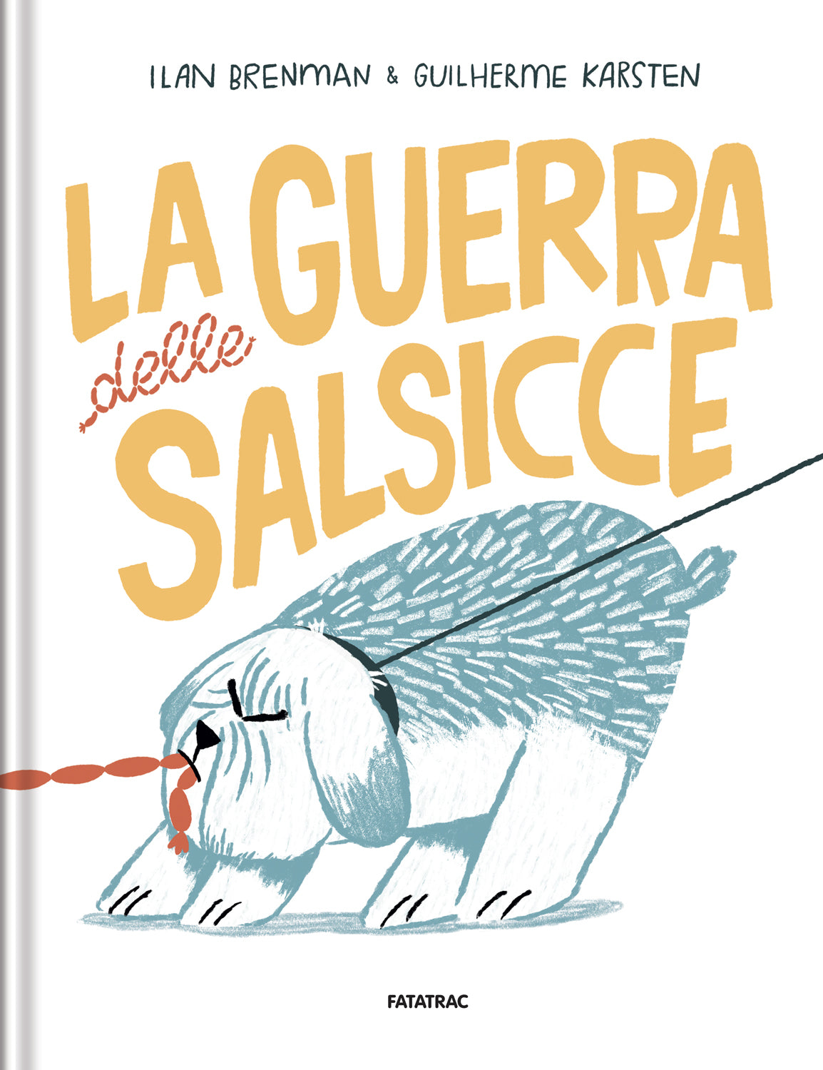 La guerra delle salsicce