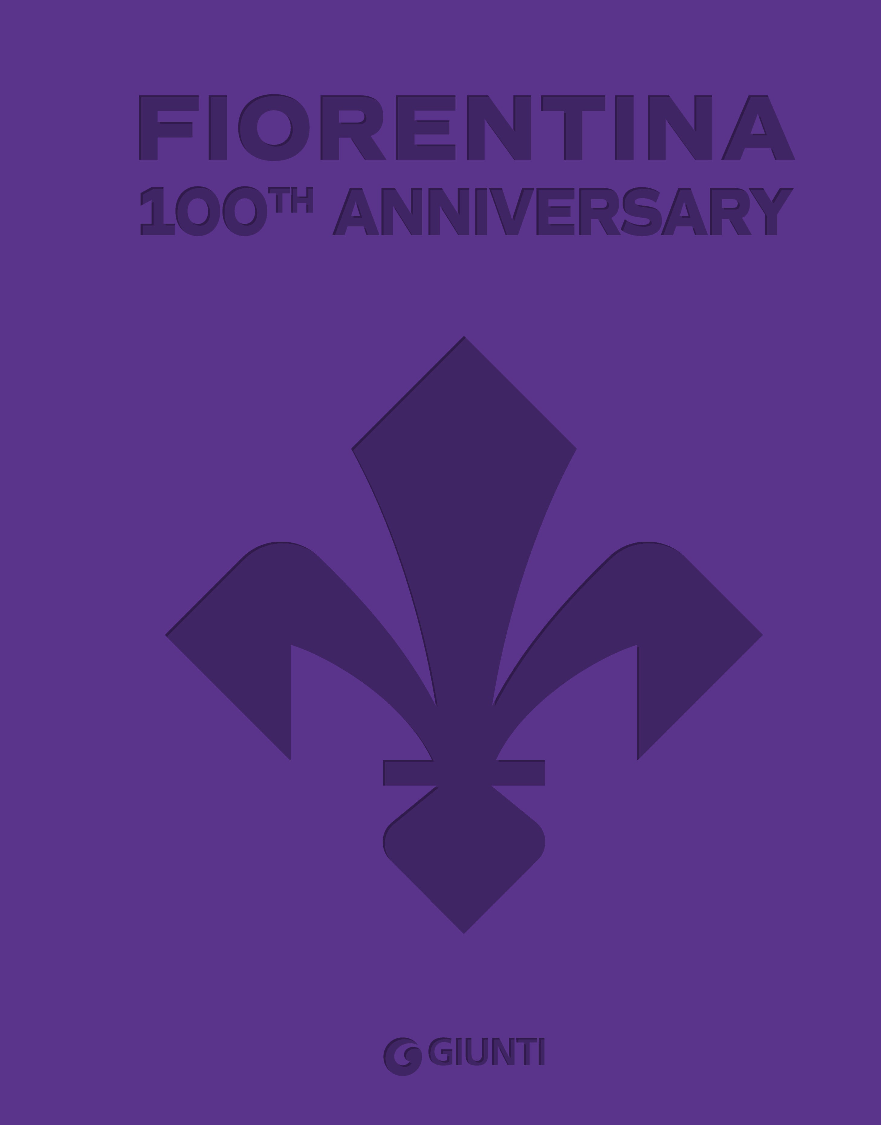 Fiorentina. 100ᵗʰ Anniversary