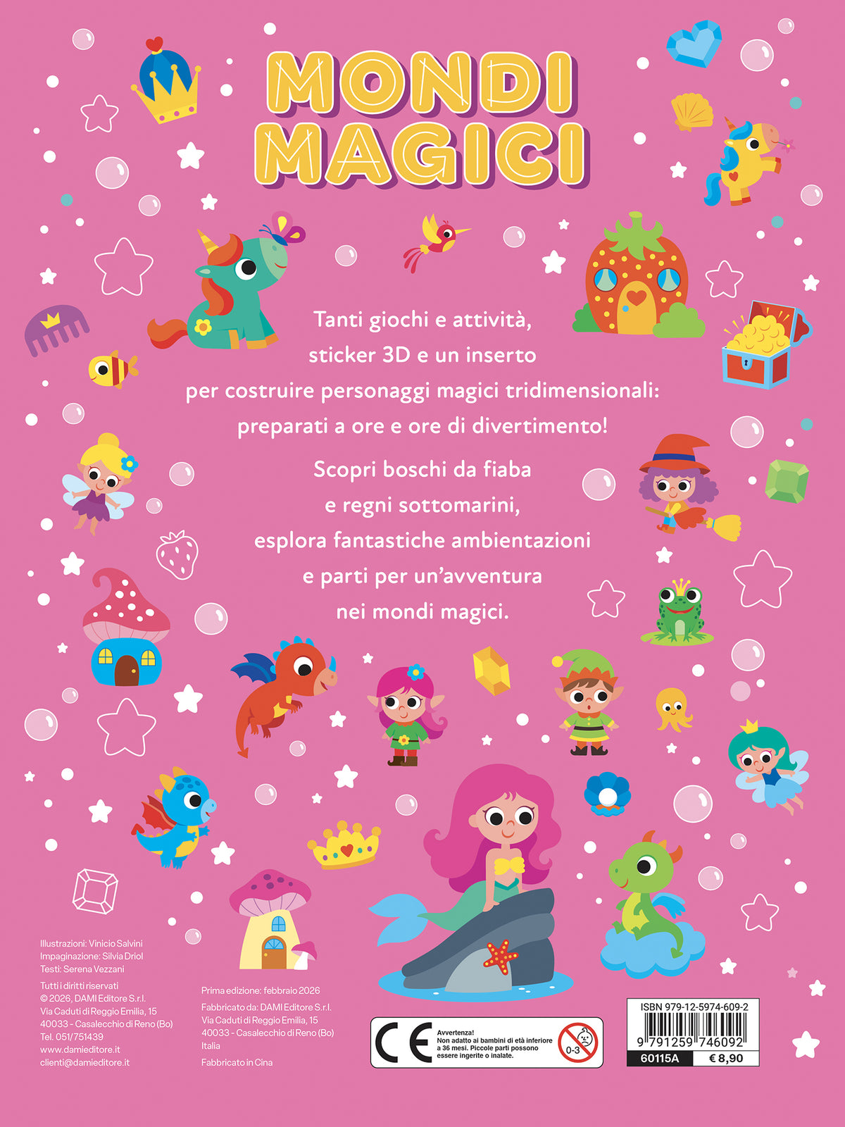 Mondi Magici. Giochi, percorsi, labirinti, coloring