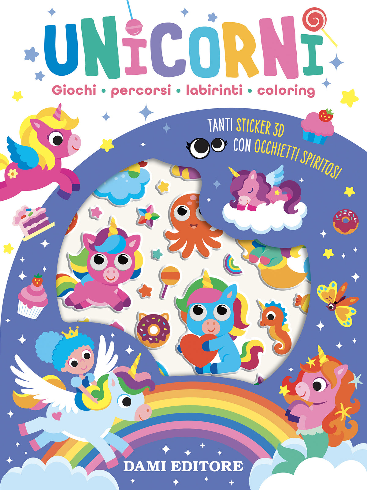 Unicorni. Giochi, percorsi, labirinti, coloring