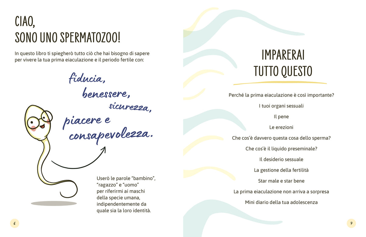 Lo sperma è una forza. se sai come funziona!