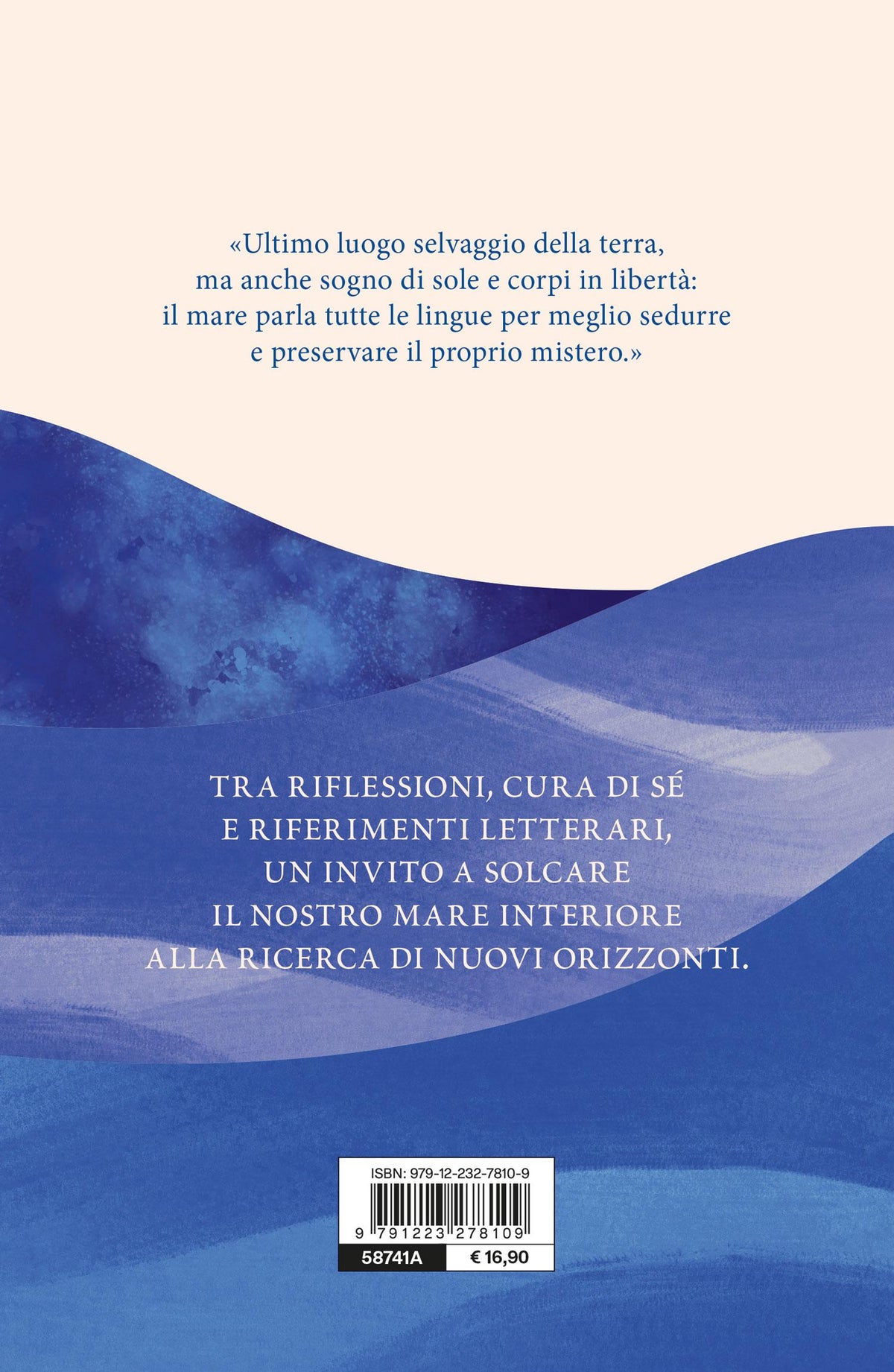 Piccola filosofia del mare. Insegnamenti dalle onde per riconnettersi al sé