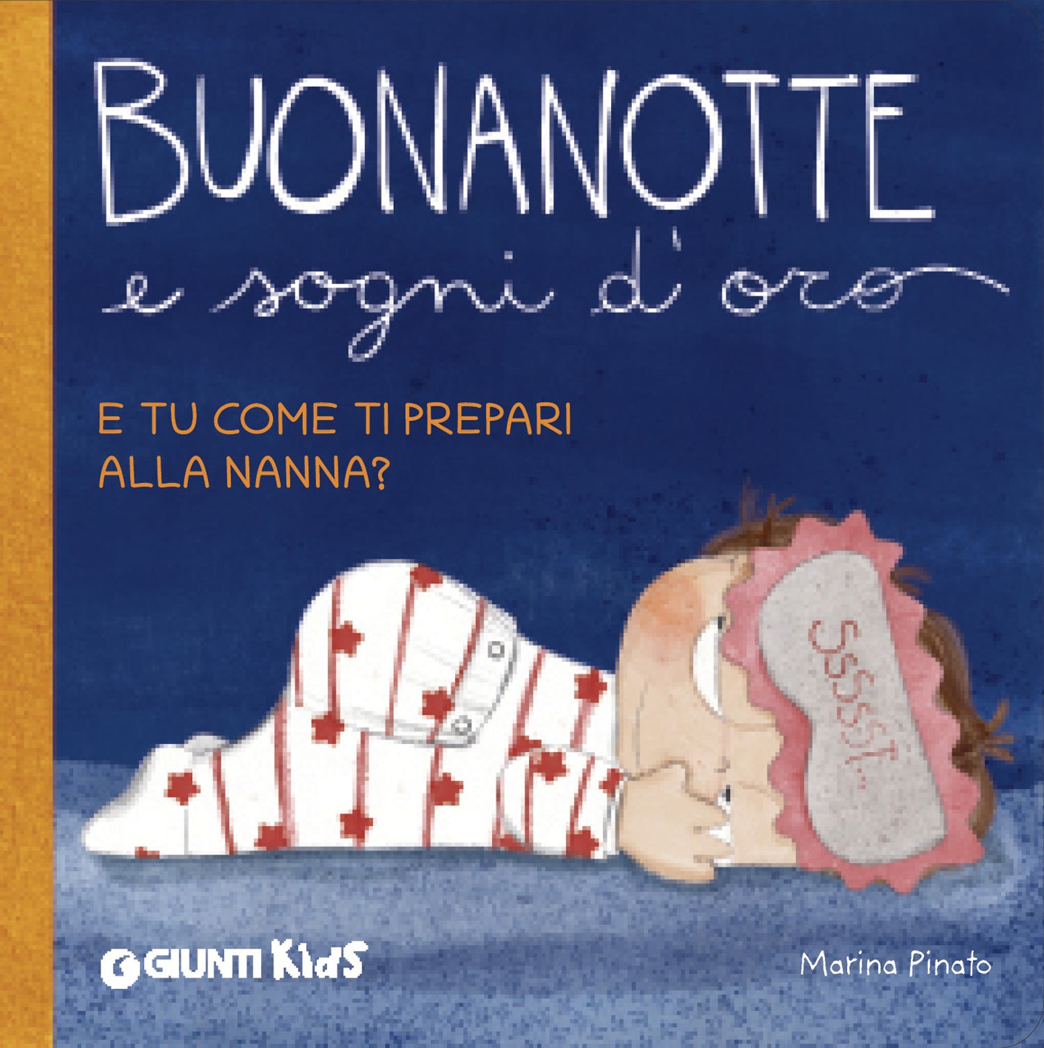 Buonanotte e sogni d'oro. E tu come ti prepari alla nanna?