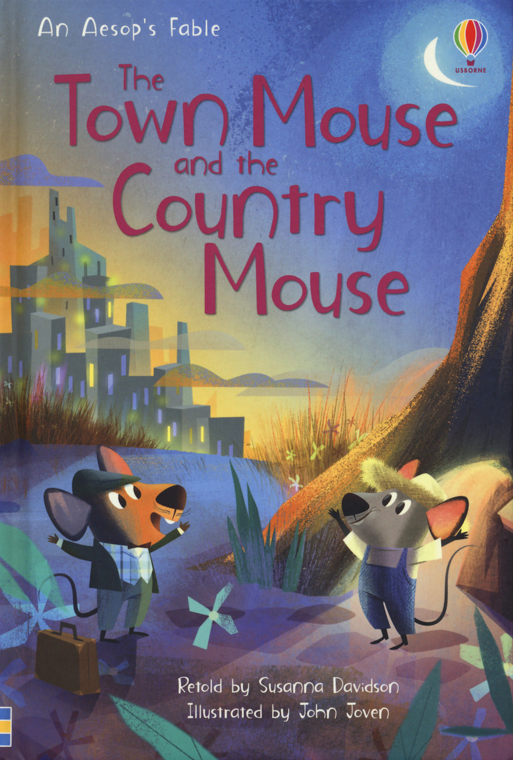 The town mouse and the country mouse. Ediz. a colori