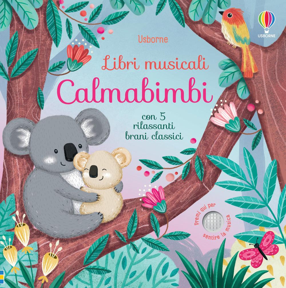 Calmabimbi. Ediz. a colori