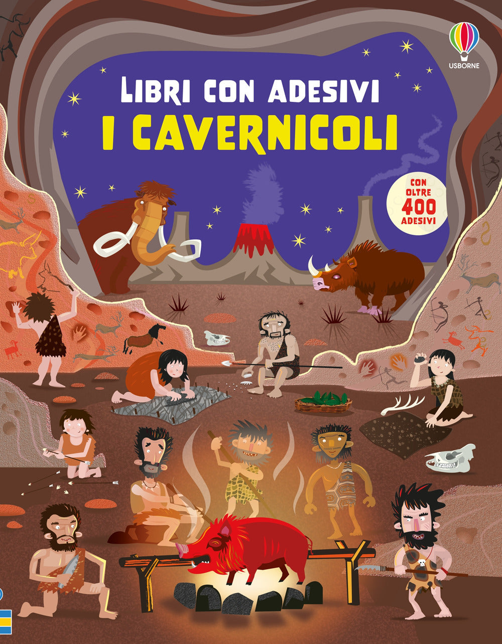 I cavernicoli. Con adesivi