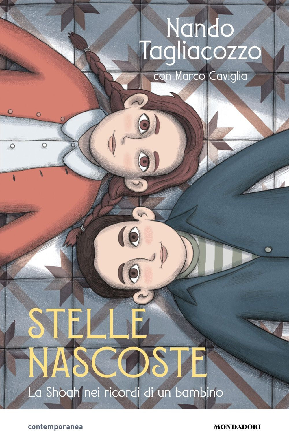 Stelle nascoste. La Shoah nei ricordi di un bambino