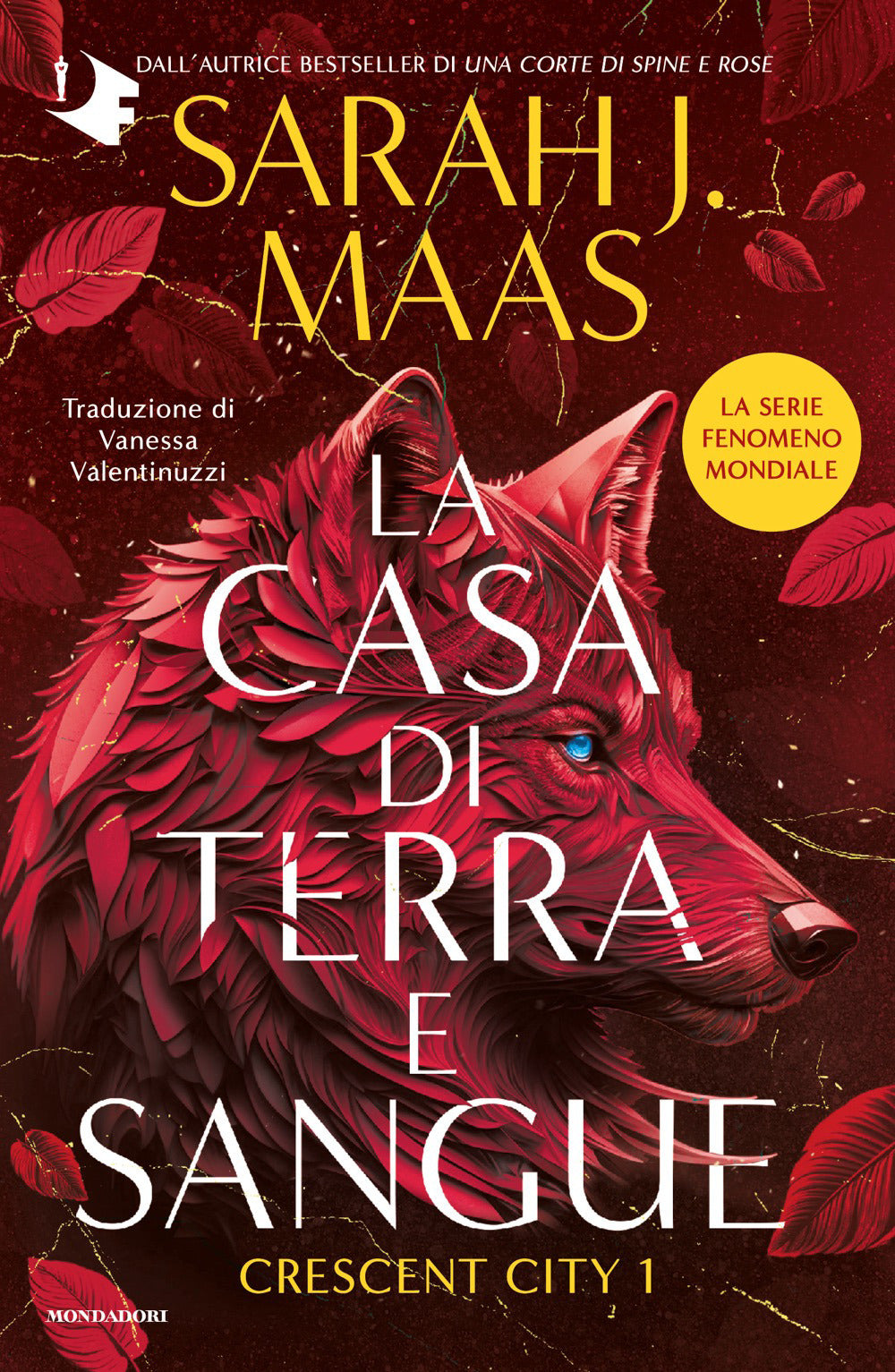 La casa di terra e sangue. Crescent City. Vol. 1