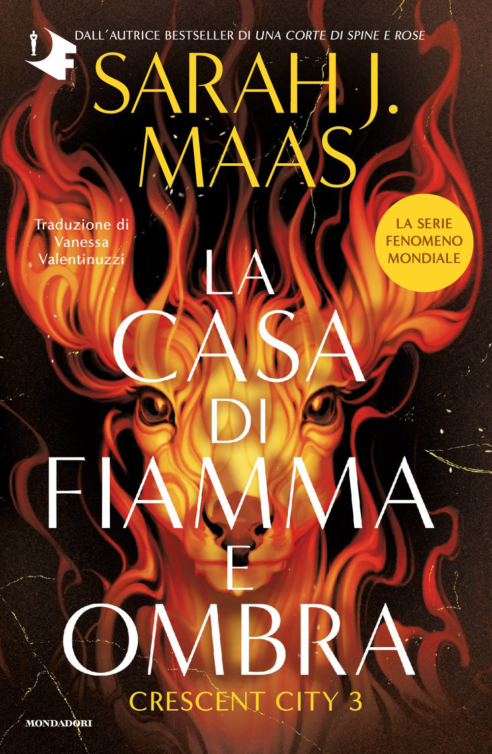 La casa di fiamma e ombra. Crescent City. Vol. 3