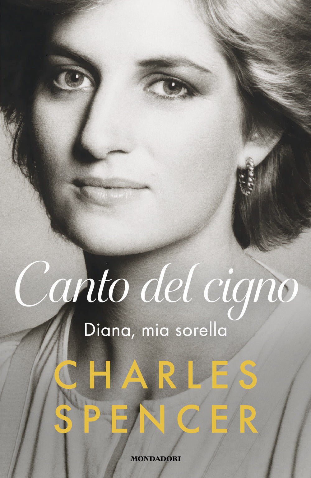 Canto del cigno. Diana, mia sorella