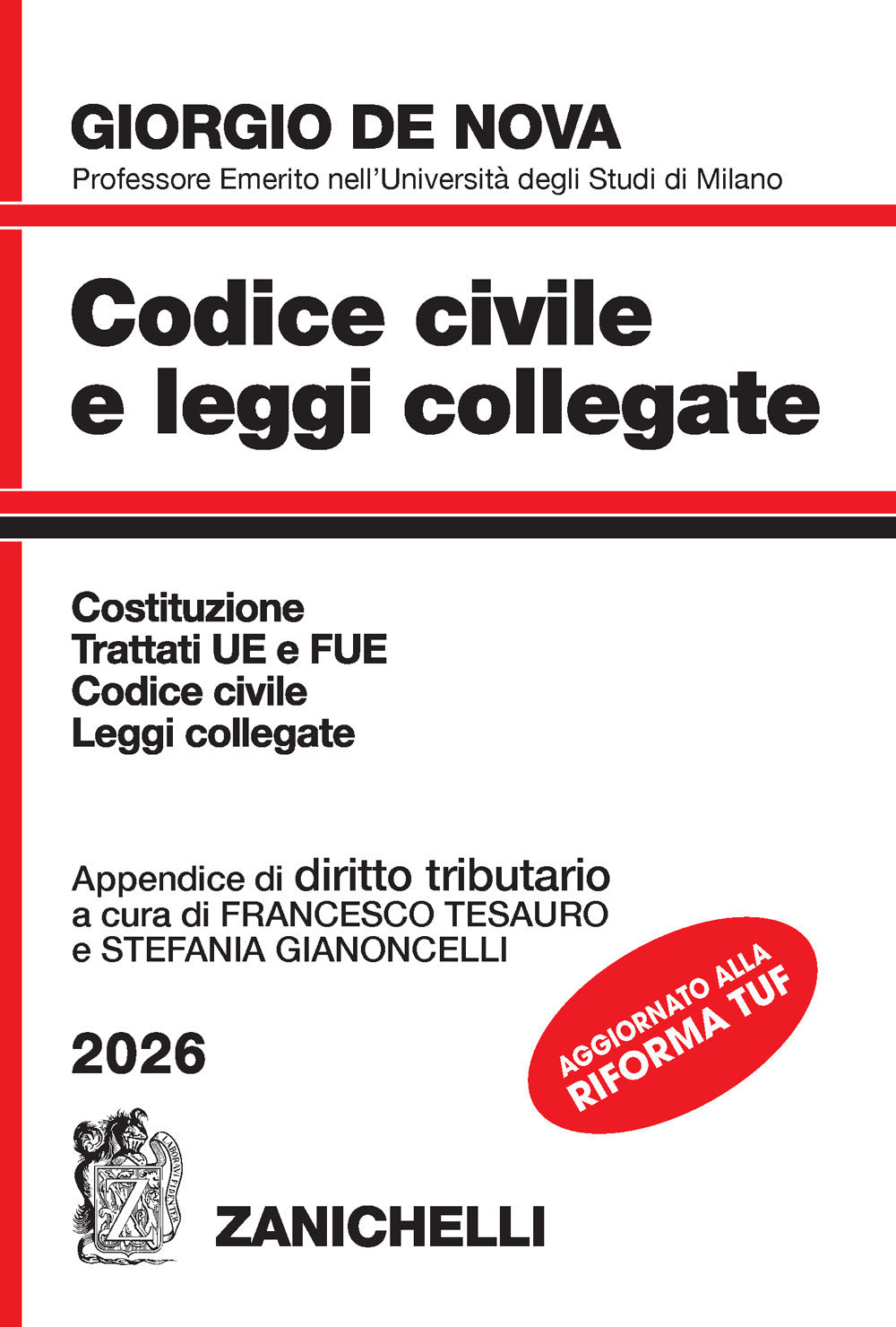 Codice civile e leggi collegate 2026. Con appendice di diritto tributario