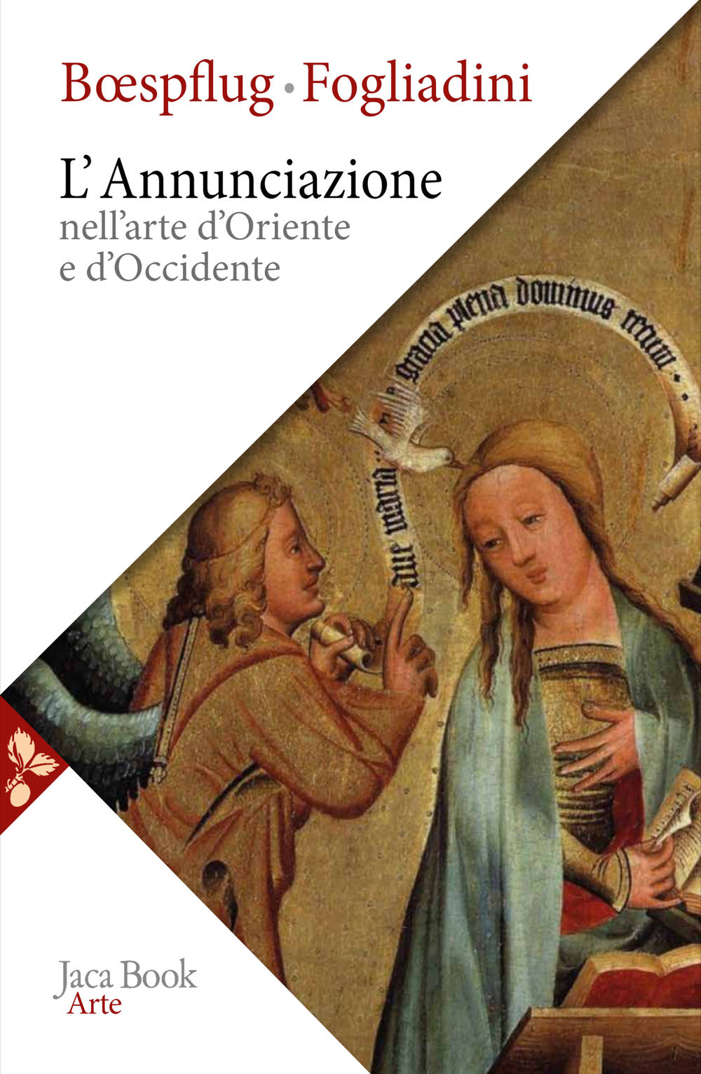 L'annunciazione nell'arte d'Oriente e d'Occidente