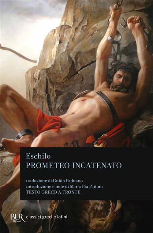 Prometeo incatenato. Testo greco a fronte