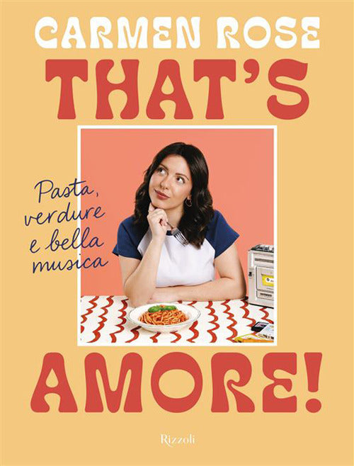 That's amore! Pasta, verdure e bella musica