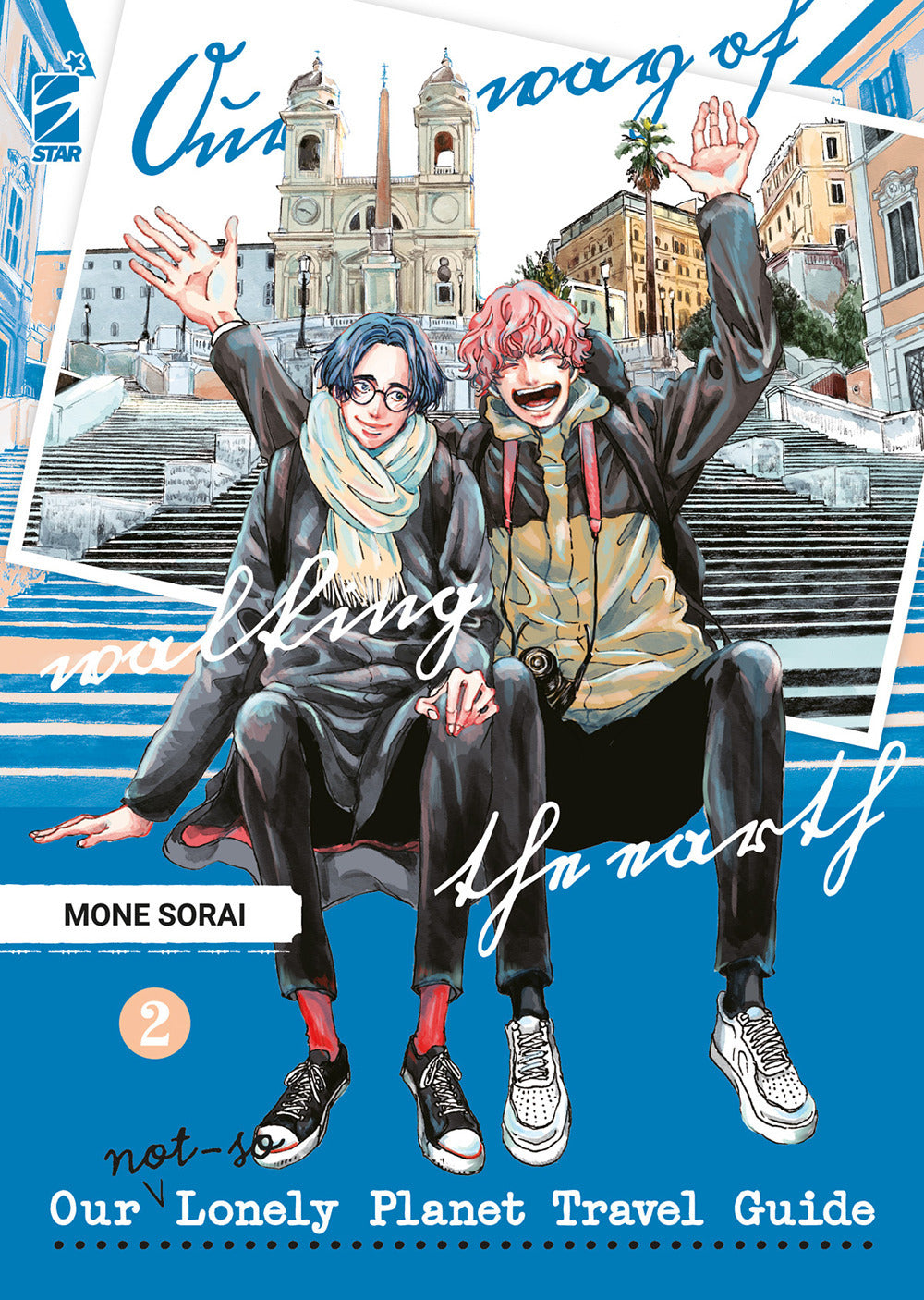 Our not-so lonely planet travel guide. Vol. 2