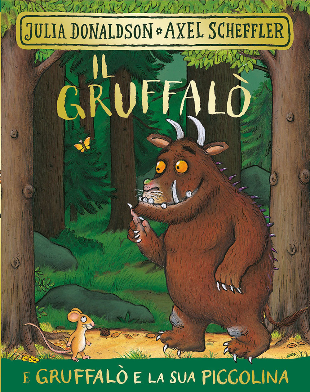 Il Gruffalò-Gruffalò e la sua piccolina
