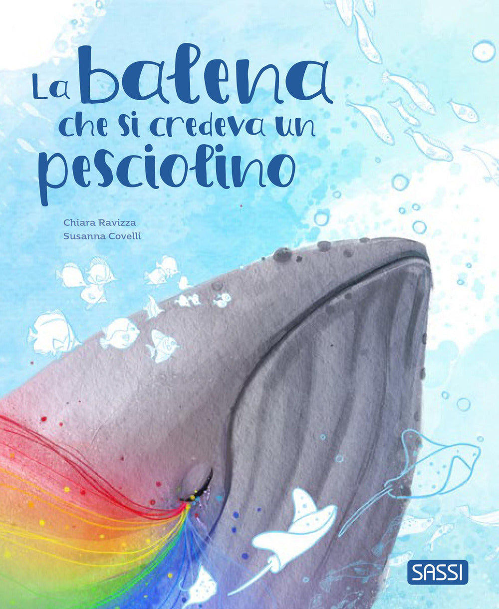 La balena che si credeva un pesciolino. Pocket