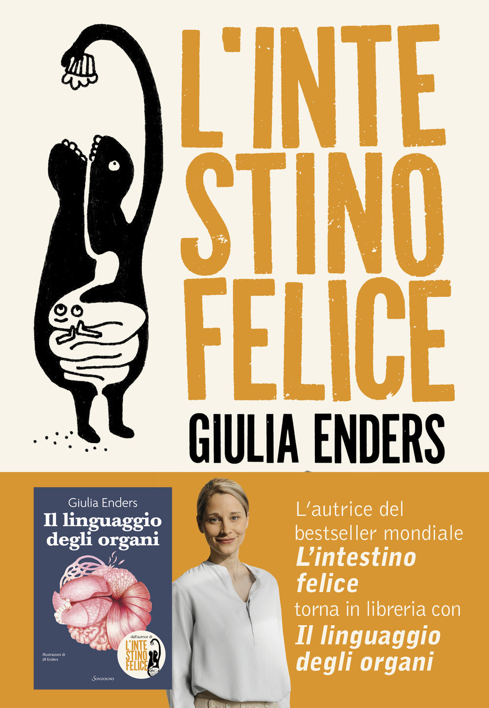 L'intestino felice. I segreti dell'organo meno conosciuto del nostro corpo