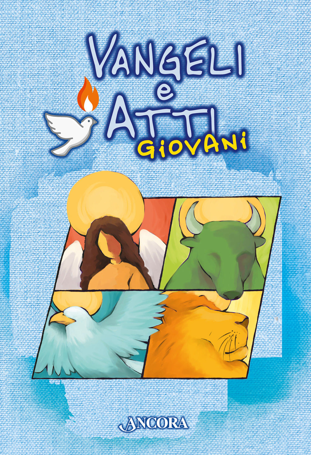 Vangeli e Atti. Giovani