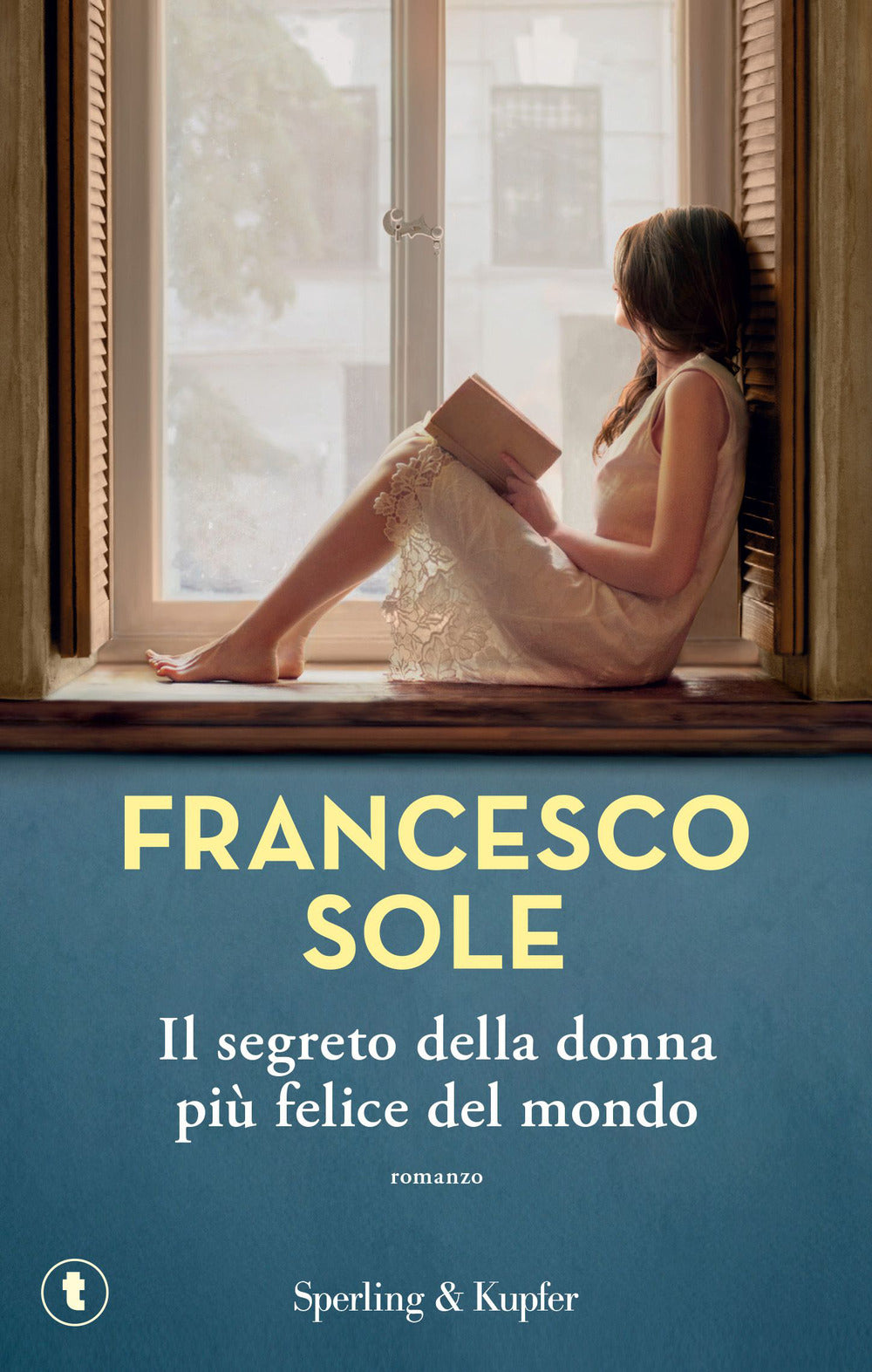 Il segreto della donna più felice del mondo