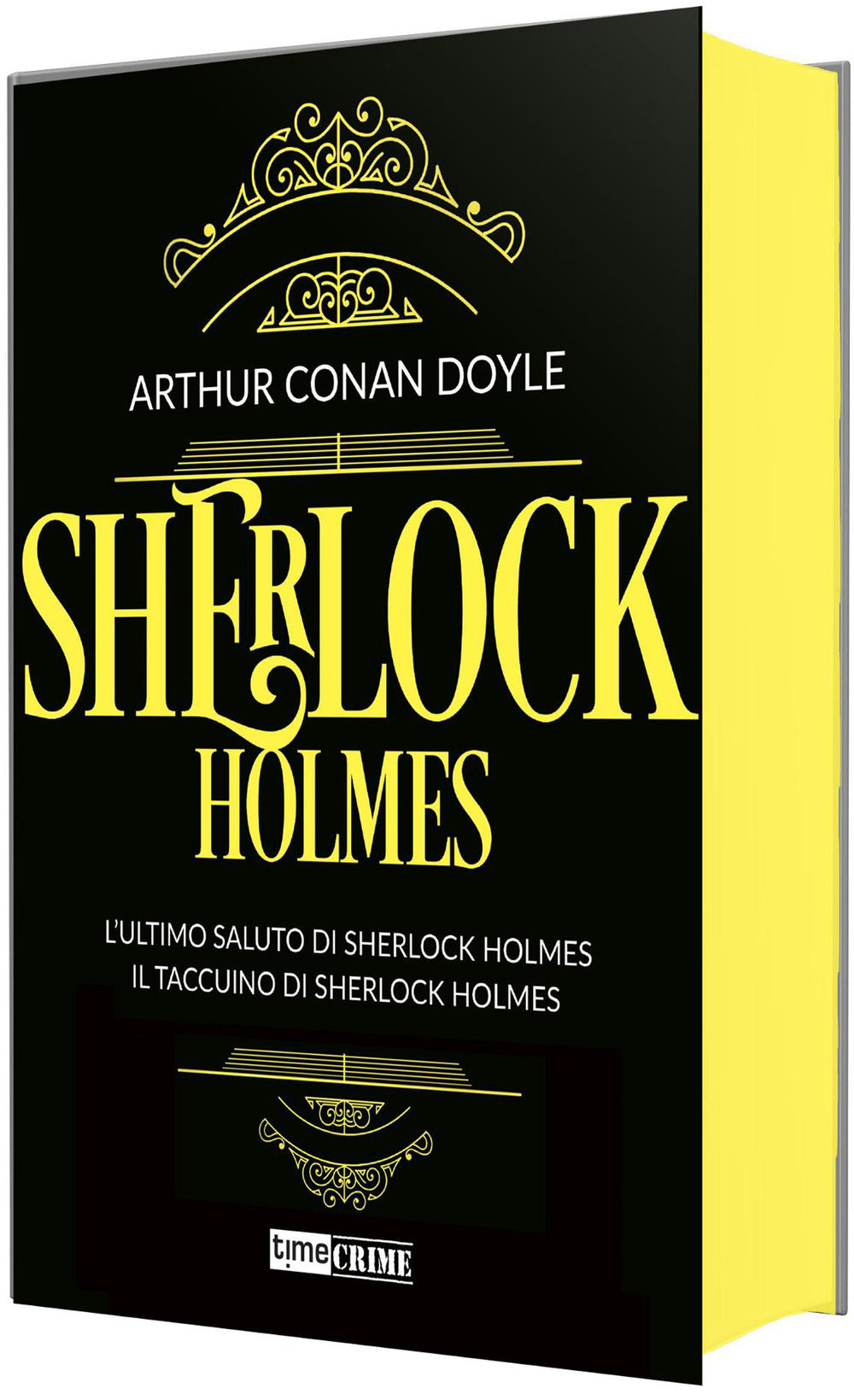 Sherlock Holmes. Vol. 4: L' ultimo saluto di Sherlock Holmes-Il taccuino di Sherlock Holmes