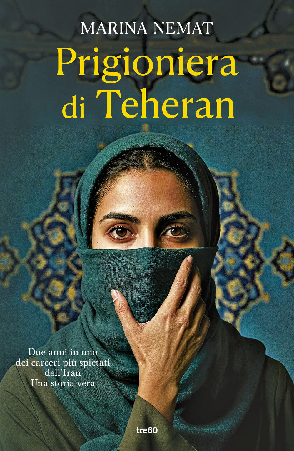 Prigioniera di Teheran