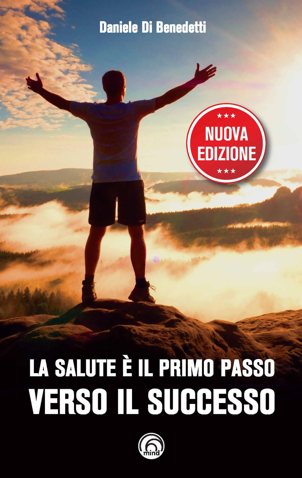 La salute è il primo passo verso il successo. Strategie per ritrovare e mantenere il benessere fisico e mentale