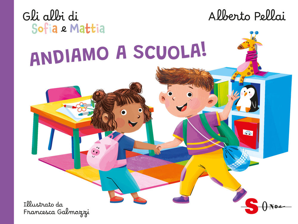 Andiamo a scuola! Gli albi di Sofia e Mattia