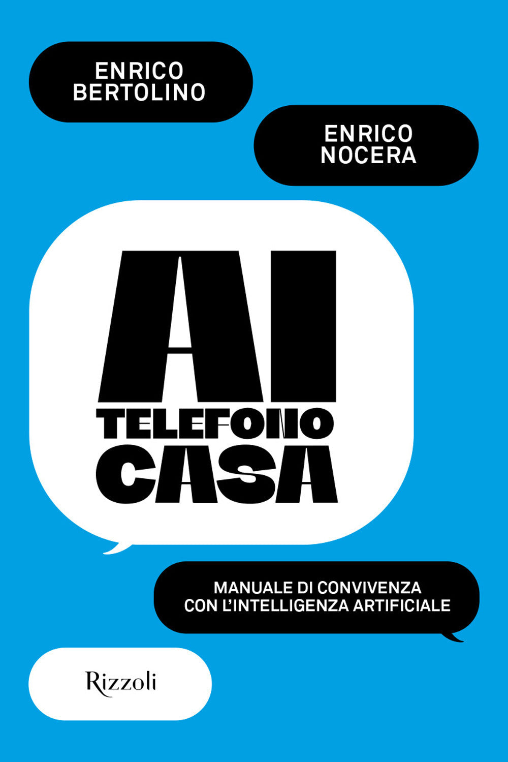 AI telefono casa. Manuale di convivenza digitale