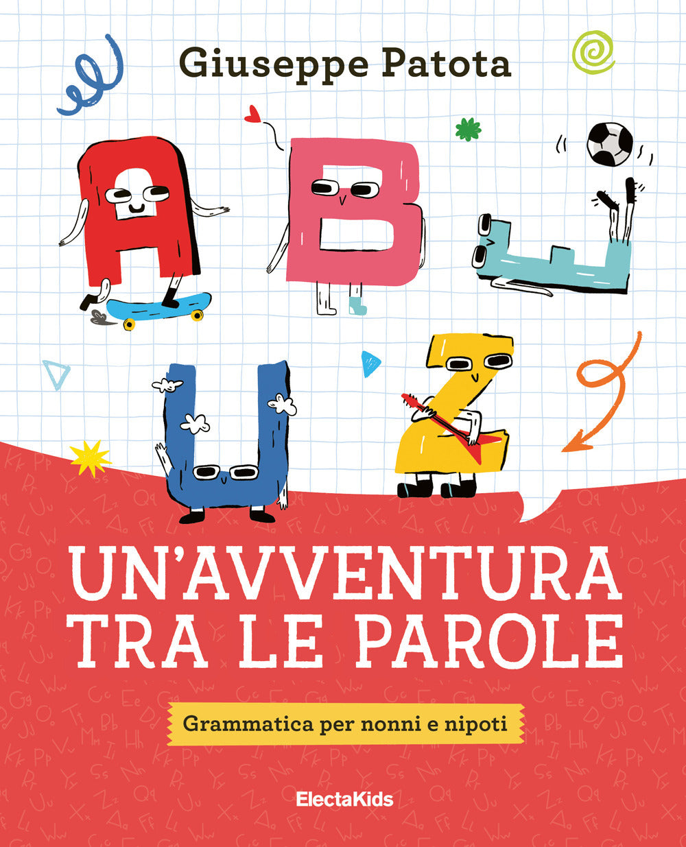 Un'avventura tra le parole. Grammatica per nonni e nipoti
