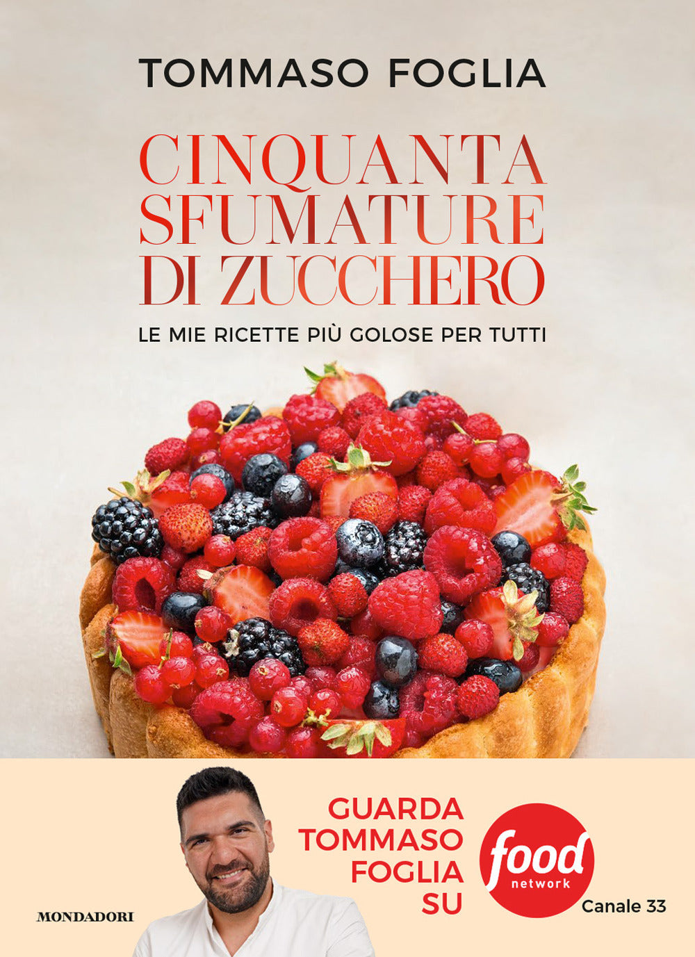 Cinquanta sfumature di zucchero. Le mie ricette più golose per tutti