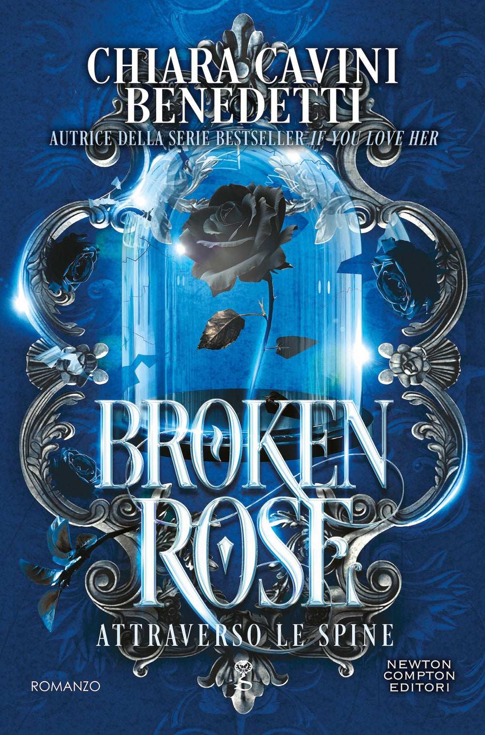 Broken rose. Attraverso le spine