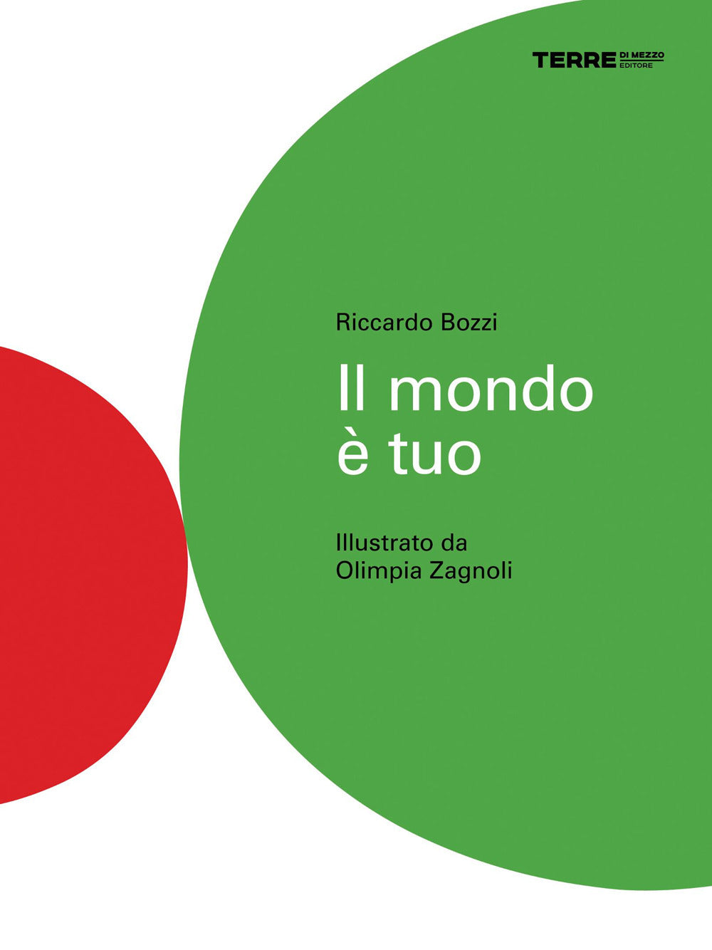 Il mondo è tuo