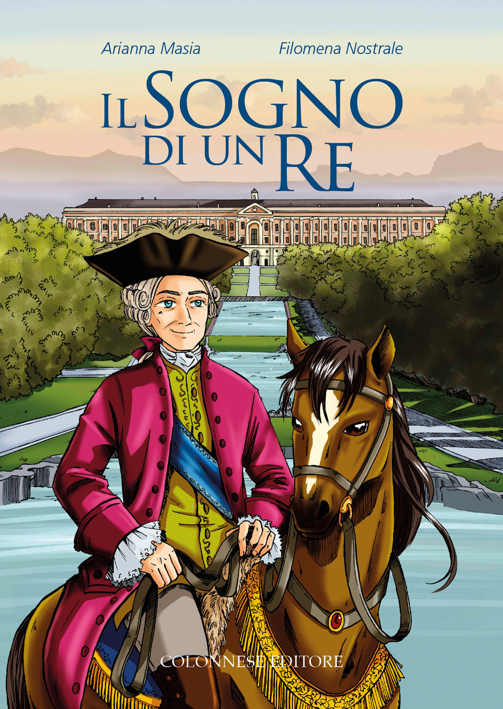 Il sogno di un re