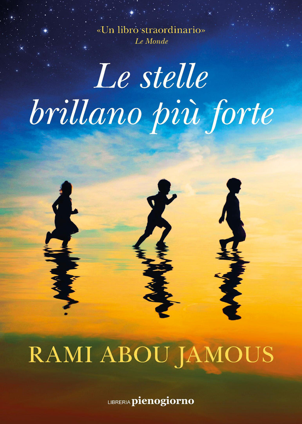 Le stelle brillano più forte