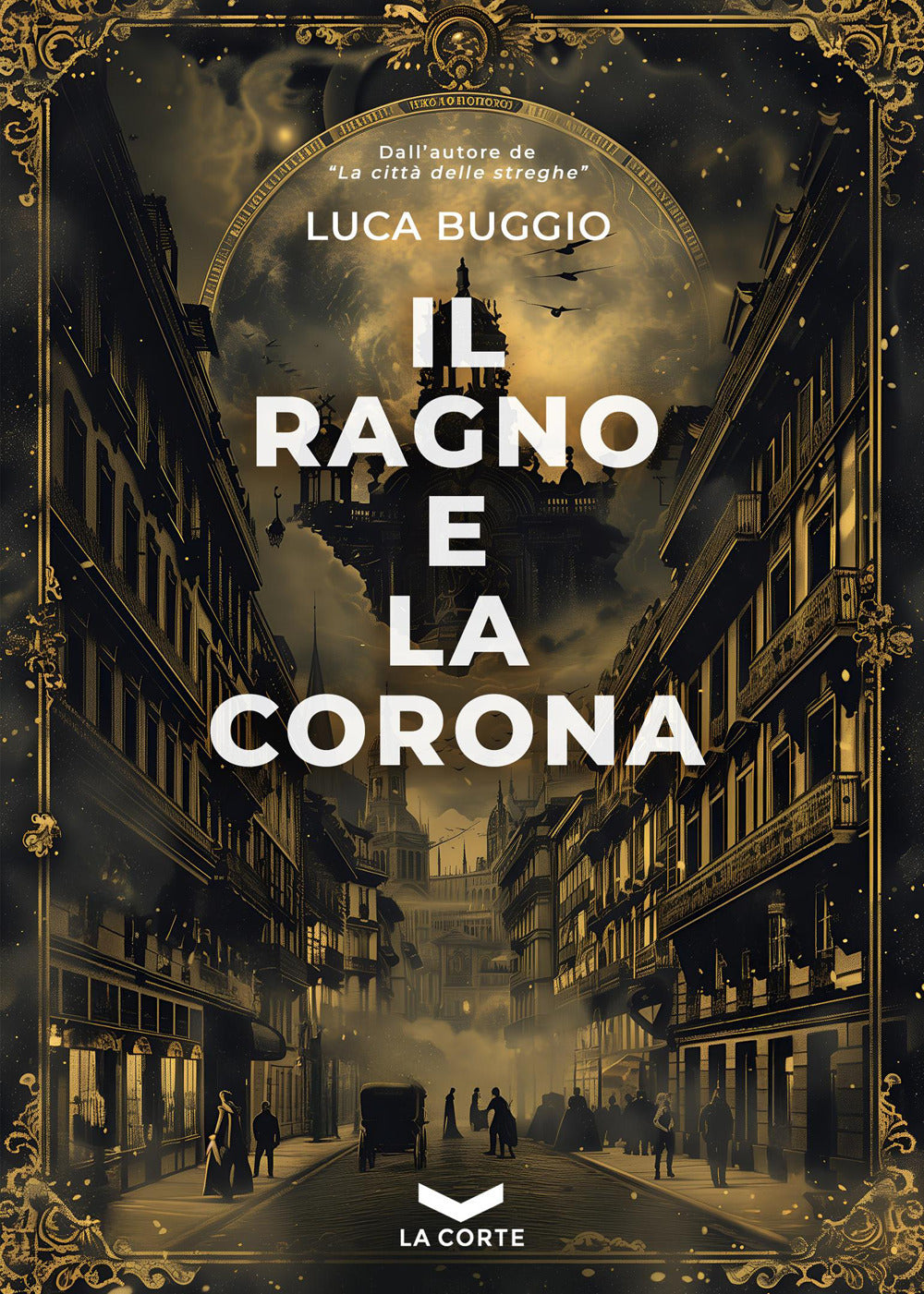 Il ragno e la corona