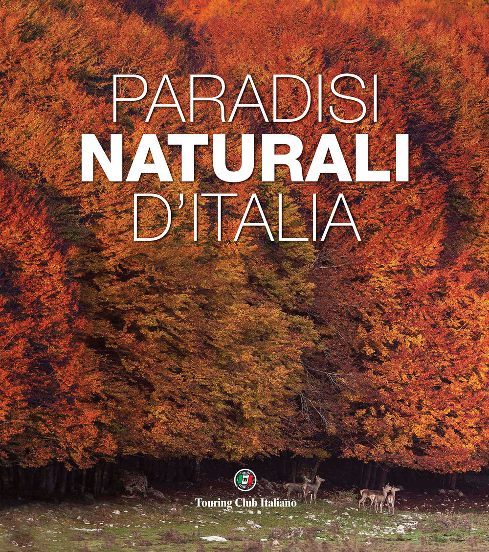 Paradisi naturali d'Italia.