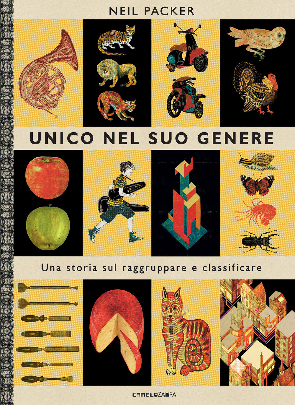 Unico nel suo genere. Una storia sul raggruppare e classificare.