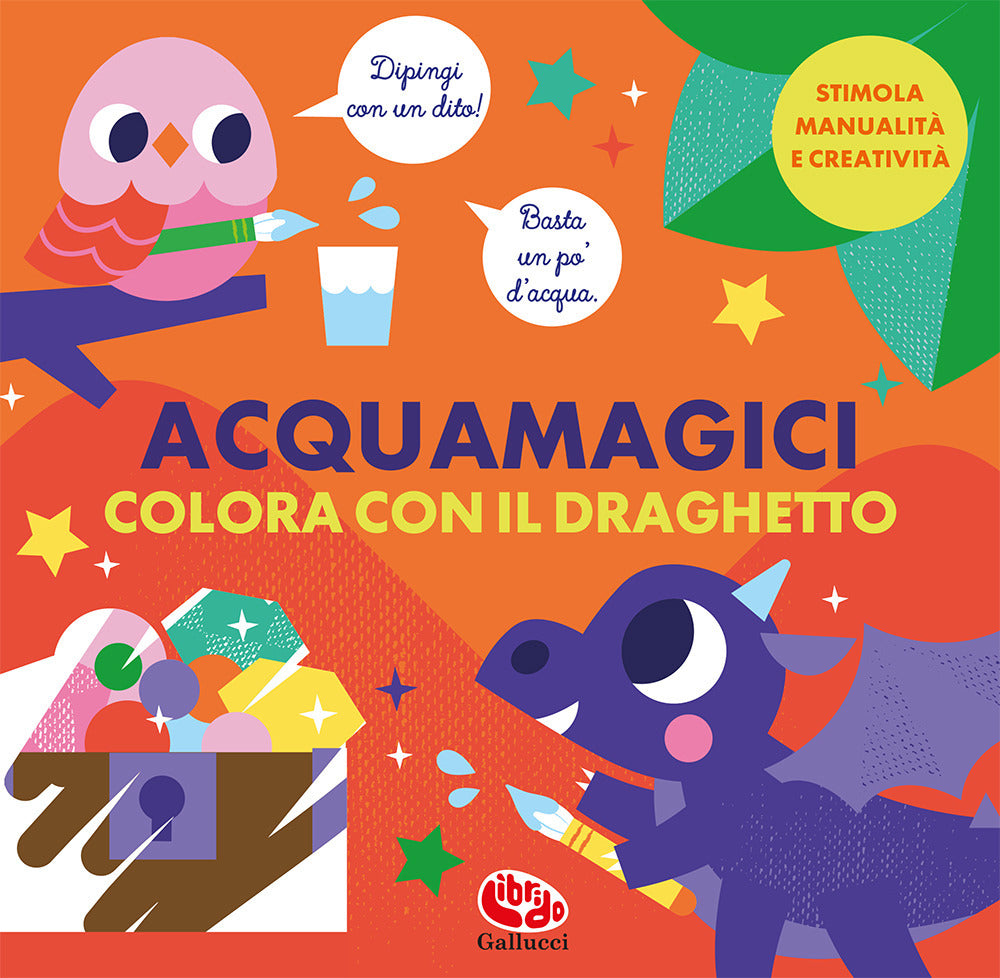 Colora con il draghetto. Acquamagici. Ediz. a colori.