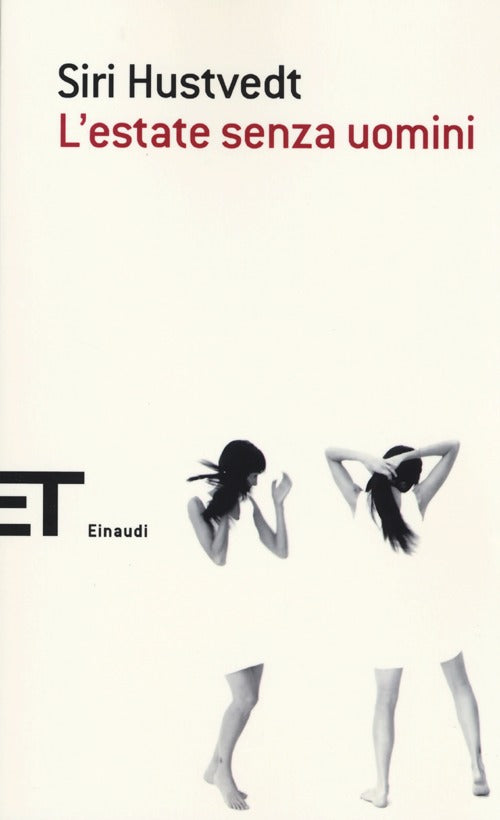 L'estate senza uomini.